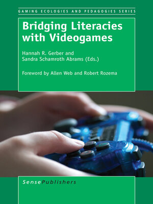 cover image of Bridging Literacies with Videogames